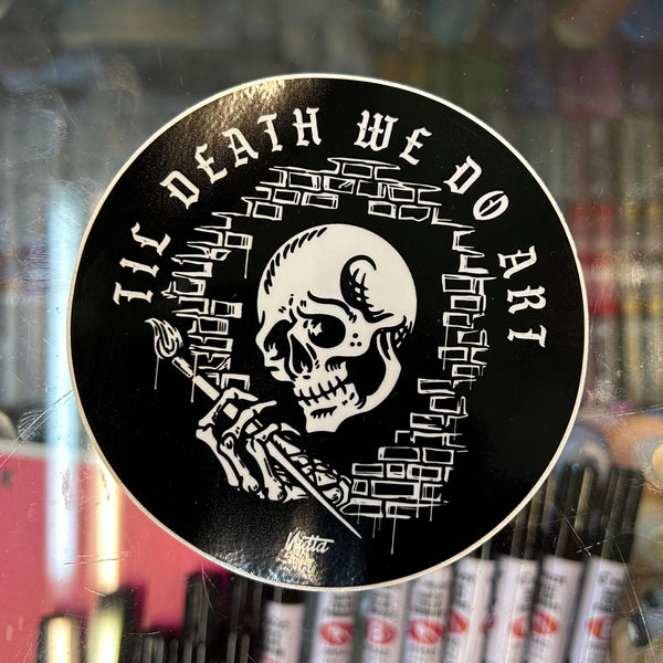 Til Death We Do Art sticker